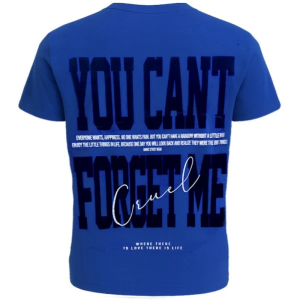 Мъжка тениска "You Can't Forget Me" в ярко син цвят №R762